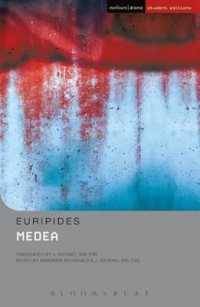 エウリピデス『メディア』（英訳）<br>Medea (Student Editions)