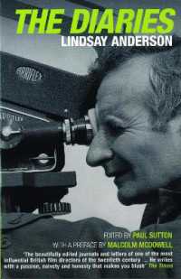 Lindsay Anderson Diaries (Diaries, Letters and Essays) （New Edition - New）