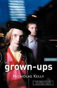 The Grown-Ups (Modern Plays)