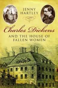Charles Dickens and the House of Fallen Women -- Hardback