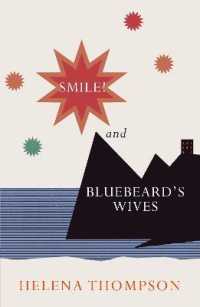 Smile! and Bluebeard's Wives -- Paperback / softback