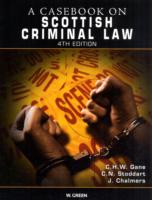 Casebook on Scottish Criminal Law （4TH）