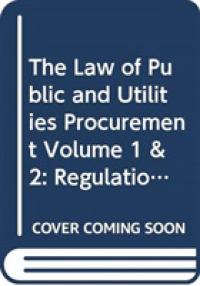 The Law of Public and Utilities Procurement : Regulation in the EU and the UK （3RD）
