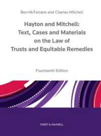 Hayton and Mitchell on the Law of Trusts & Equitable Remedies : Texts， Cases & Materials