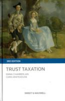 信託課税（第３版）<br>Trust Taxation -- Hardback （3 Rev ed）