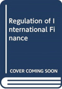 国際金融の規制（第２版）<br>Regulation of International Finance （2ND）