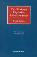 ＥＵの合併規制：実体的論点（第４版）<br>The EU Merger Regulation : Substantive Issues （4TH）