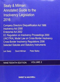 Sealy & Milman : Annotated Guide to the Insolvency Legislation 2016 -- Paperback （19 Rev ed）