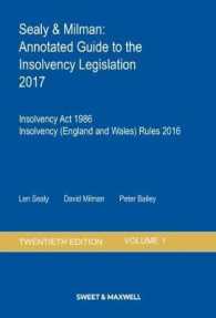 Sealy & Milman: Annotated Guide to the Insolvency Legislation 2017: Volume 1