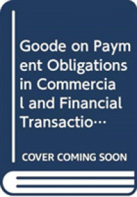 商業・金融取引における支払義務（第４版）<br>Goode on Payment Obligations in Commercial and Financial Transactions （4TH）