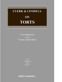 Clerk & Lindsell on Torts: 1st Supplement （23RD）