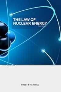 核エネルギー法（第３版）<br>The Law of Nuclear Energy （3RD）