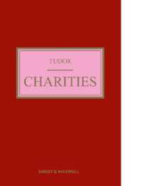 英国慈善・公益法（第１１版）<br>Tudor on Charities （11TH）