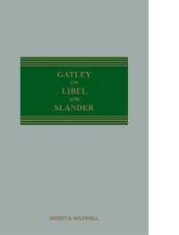 文書・口頭による名誉毀損（第１３版）<br>Gatley on Libel and Slander （13TH）