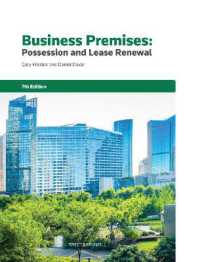 商業用地の占有と賃借権更新（第７版）<br>Business Premises: Possession and Lease Renewal （7TH）