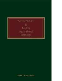 農業借地法（第１６版）<br>Muir Watt & Moss: Agricultural Holdings （16TH）