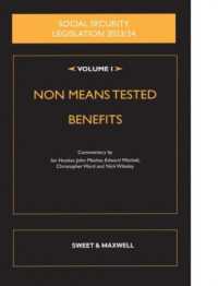Social Security Legislation 2023/24 Volume I : Non Means Tested Benefits （2023TH）