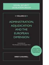 Social Security Legislation 2023/24 Volume III : Administration, Adjudication and the European Dimension （2023TH）