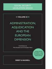 Social Security Legislation 2023/24 Volume III : Administration, Adjudication and the European Dimension -- Paperback / softback （2023 ed）