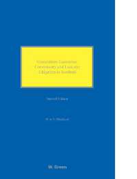 Contentious Executries : Commissary and Executry Litigation in Scotland （2ND）