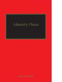 海事請求（第２版）<br>Admiralty Claims （2ND）