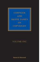 英国著作権法（第１９版・全２巻）<br>Copinger and Skone James on Copyright （19TH）