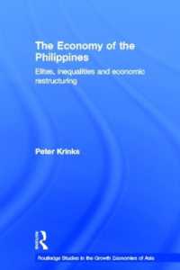 The Economy of the Philippines : Elites, Inequalities and Economic Restructuring (Routledge Studies in the Growth Economies of Asia)