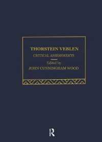 Thorstein Veblen (3-Volume Set) : Critical Assessments