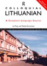 Colloquial Lithuanian : The Complete Course for Beginners