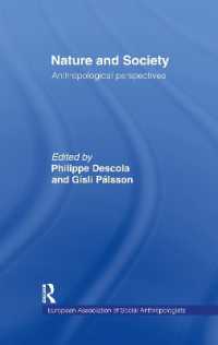 Nature and Society : Anthropological Perspectives (European Association of Social Anthropologists)