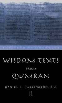 Wisdom Texts from Qumran (The Literature of the Dead Sea Scrolls)