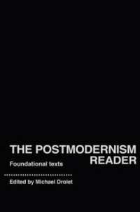 ポストモダニズム読本<br>The Postmodernism Reader : Foundational Texts (Routledge Readers in History)