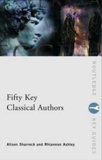 古典古代主要著作家５０人<br>Fifty Key Classical Authors (Routledge Key Guides)