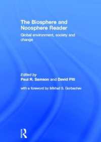 The Biosphere and Noosphere Reader : Global Environment, Society and Change