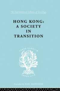 Hong Kong : A Society in Transition (International Library of Sociology)