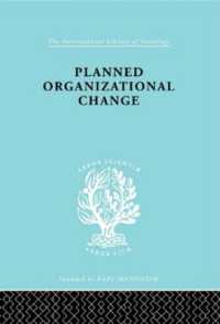 Planned Organizn Chang Ils 158 (International Library of Sociology)
