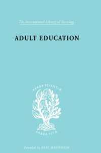 Adult Education : A Comparative Study (International Library of Sociology)