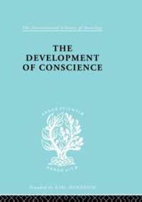 Developmnt Conscience Ils 242 (International Library of Sociology)