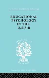 Educatnl Psychol Ussr Ils 268 (International Library of Sociology)
