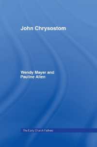 John Chrysostom (The Early Church Fathers)