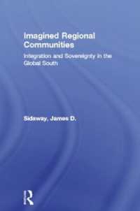 Imagined Regional Communities : Integration and Sovereignty in the Global South (Routledge Studies in Human Geography)