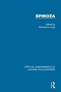 スピノザ：批判的評価（全４巻）<br>Spinoza (Critical Assessments of Leading Philosophers)