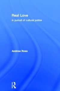 Real Love : In Pursuit of Cultural Justice