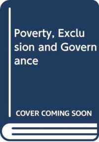 Poverty, Exclusion and Governance