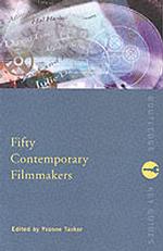 現代の代表的映画監督５０人（フィルモグラフィー・書誌付）<br>Fifty Contemporary Filmmakers (Fifty Key Thinkers)