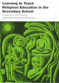 Learning to Teach Religious Education in the Secondary School : A Companion to School Experience (Learning to Teach Subjects in the Secondary School S
