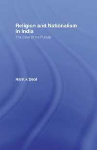 Religion and Nationalism in India : The Case of the Punjab (Routledge Studies in the Modern History of Asia)