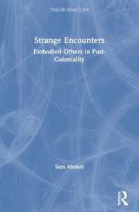 Strange Encounters : Embodied Others in Post-Coloniality (Transformations)