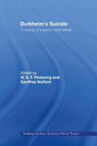 デュルケム『自殺論』：研究と論争<br>Durkheim's Suicide : A Century of Research and Debate (Routledge Studies in Social and Political Thought)