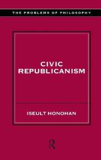 Civic Republicanism (Problems of Philosophy)
